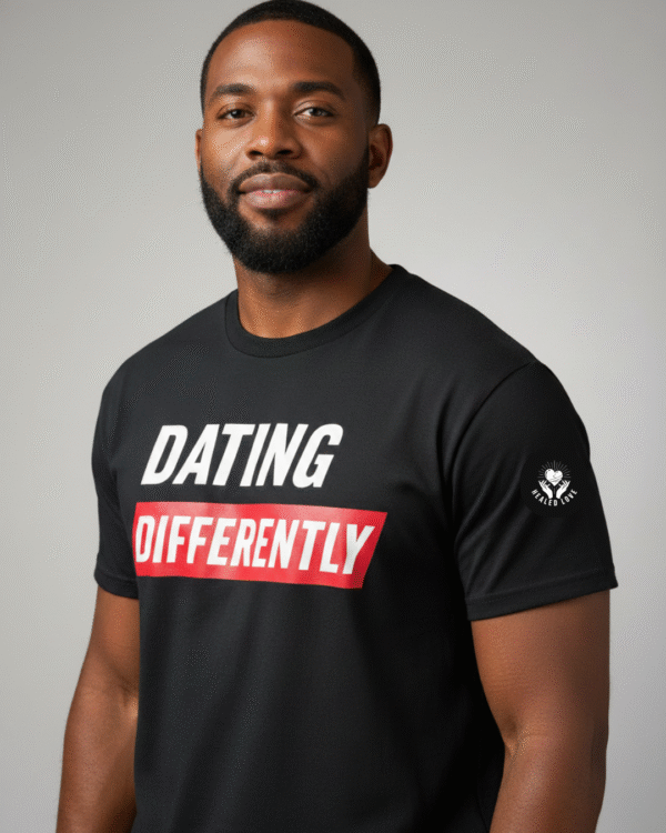 Healed Love Dating Differently T-Shirt thumbnail 8